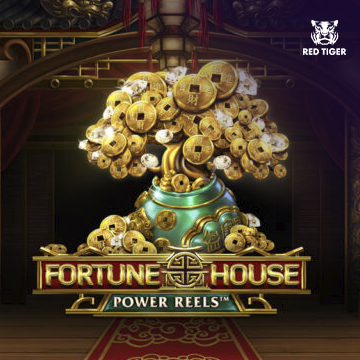 Redtiger : Fortune House Power Reels - CAMPSLOT138