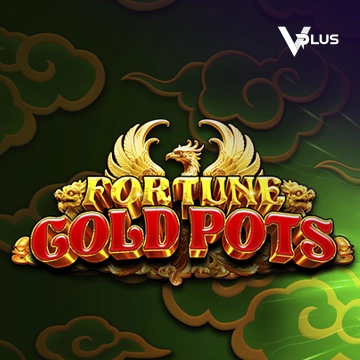 Fortune Gold Pots - CAMPSLOT138