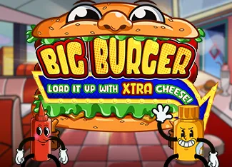 Pragmatic : Big Burger Load it up with Xtra Cheese - CAMPSLOT138