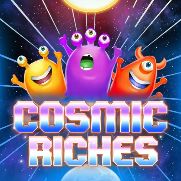 CosmoPlay : Cosmic Riches - CAMPSLOT138