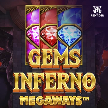 Redtiger : Gems Inferno Megaways - CAMPSLOT138