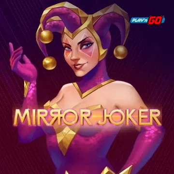PlaynGo : Mirror Joker - CAMPSLOT138