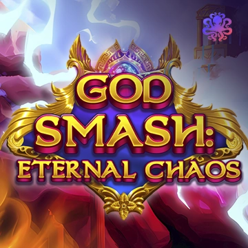 Octoplay : God Smash: Eternal Chaos - CAMPSLOT138