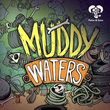 PeterSons : Muddy Waters - CAMPSLOT138