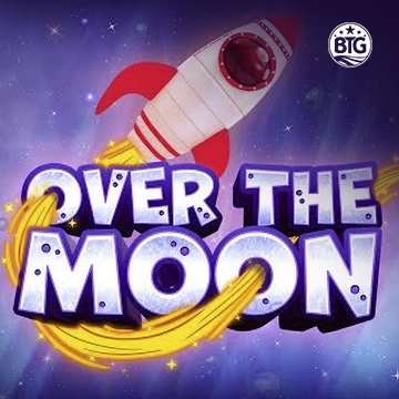 Bigtime : Over The Moon - CAMPSLOT138