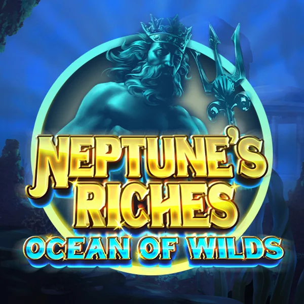 Neptunes Riches: Ocean of Wilds - CAMPSLOT138