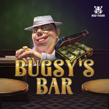 Redtiger : Bugsyss Bar - CAMPSLOT138