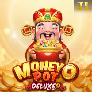 Jili : Money Pot DELUXE - CAMPSLOT138