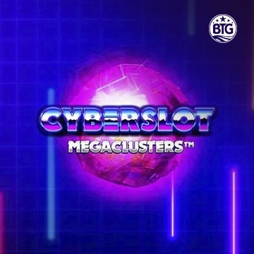 Bigtime : Cyberslot Megaclusters - CAMPSLOT138