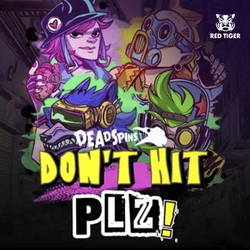 Redtiger : Dont Hit Plz - CAMPSLOT138