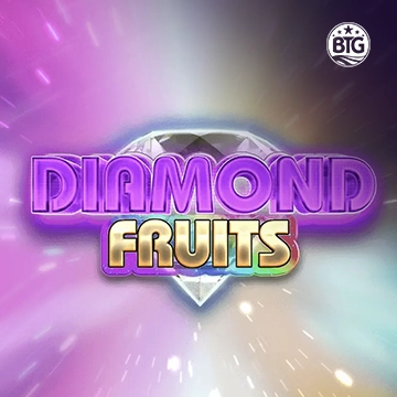 Bigtime : Diamond Fruits - CAMPSLOT138