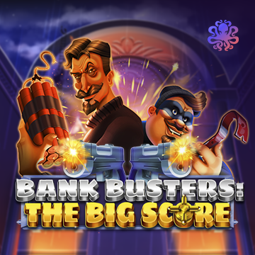Octoplay : Bank Busters: The Big Score - CAMPSLOT138