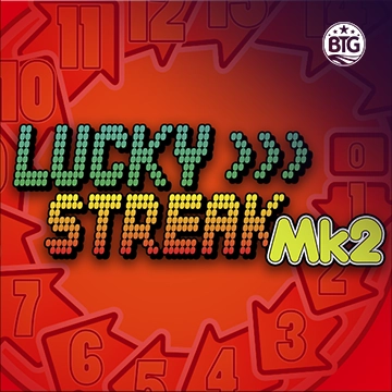 Bigtime : Lucky Streak Mk2 - CAMPSLOT138