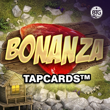 Bigtime : Bonanza Tapcards - CAMPSLOT138