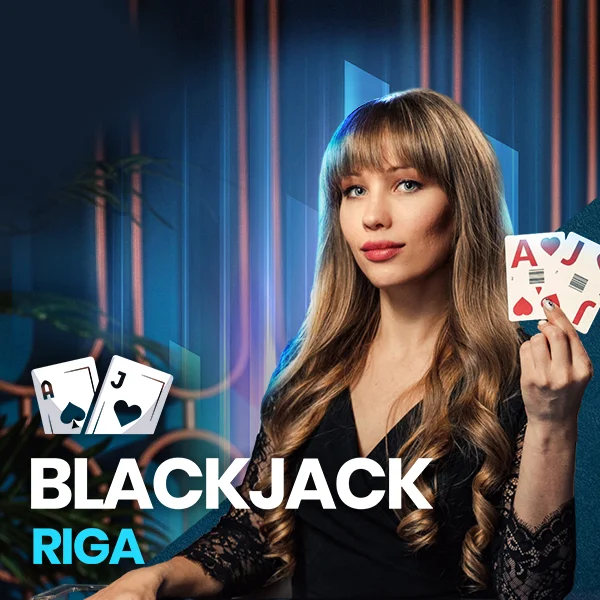 Blackjack Riga - CAMPSLOT138
