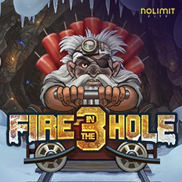 NolimitCity : Fire in the Hole 3 - CAMPSLOT138